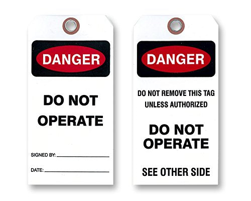 Danger Do Not Operate Tag, White Vinyl. Two Sided / 3 1/8" X 6 ¼". (25 Tags)